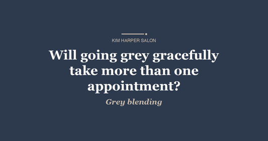Will going grey gracefully take more than one appointment?