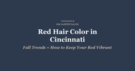 Red Hair Color in Cincinnati: Fall Trends + How to Keep Your Red Vibrant